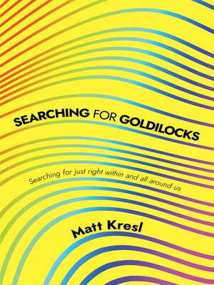 cover image of Searching for Goldilocks